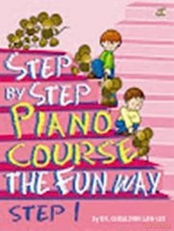 Step By Step Piano Course:The Fun Way 1 - Geraldine Law-Lee [KSIĄŻKA]