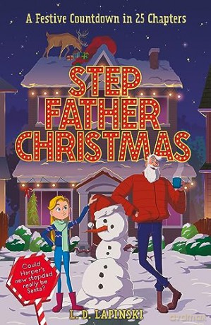 Stepfather Christmas - L D Lapinski [KSIĄŻKA]