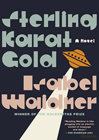 Sterling Karat Gold - Isabel Waidner [KSIĄŻKA]