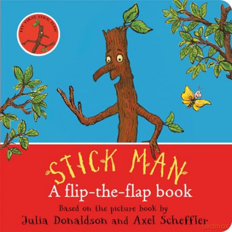 Stick Man: Flip The Flap - Julia Donaldson [KSIĄŻKA]