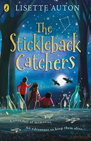Stickleback Catchers - Lisette Auton [KSIĄŻKA]