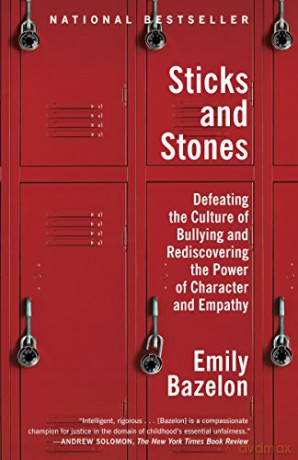 Sticks And Stones - Emily Bazelon [KSIĄŻKA]