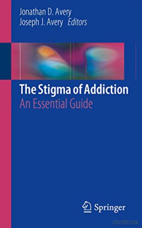 Stigma Of Addiction - Avery Jonathan [KSIĄŻKA]