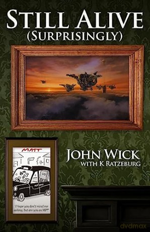 Still Alive (Surprisingly) - John Wick [KSIĄŻKA]