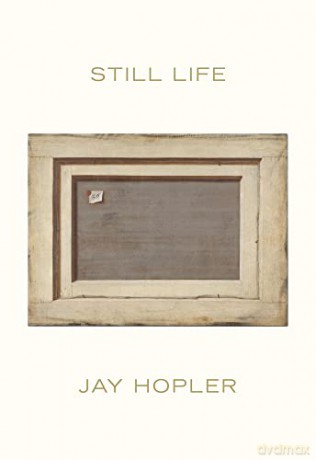 Still Life - Jay Hopler [KSIĄŻKA]