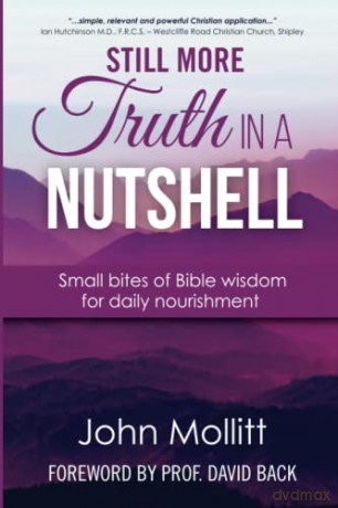 Still More Truth In A Nutshell - John Mollitt [KSIĄŻKA]