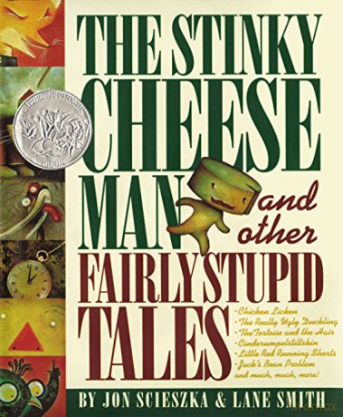 Stinky Cheese Man - Jon Scieszka [KSIĄŻKA]