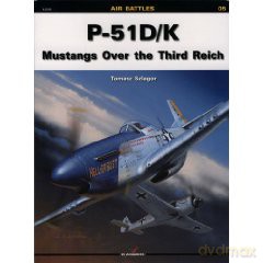 P-51d/K Mustangi Nad Iii Rzeszą 5 - Szlagor T. [KSIĄŻKA]