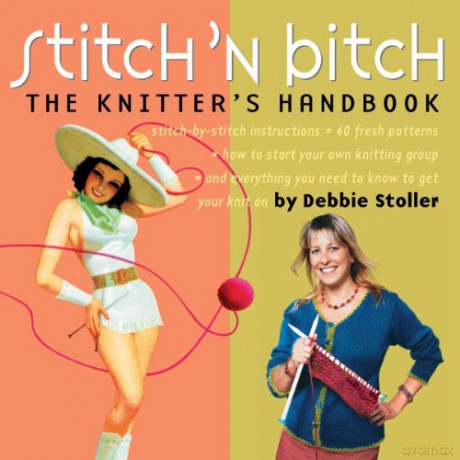 Stitch'n Bitch - Debbie Stoller [KSIĄŻKA]