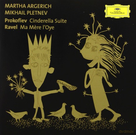 Martha Argerich,Mikhail Pletnev: Prokofiev:Cinderella-Suite,Ravel:Ma Mere [CD]