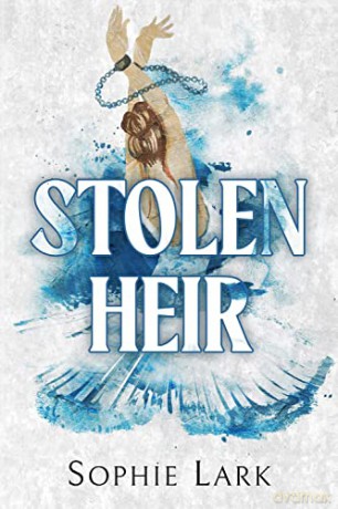 Stolen Heir - Sophie Lark [KSIĄŻKA]