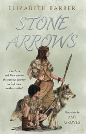 Stone Arrows - Elizabeth Barber [KSIĄŻKA]