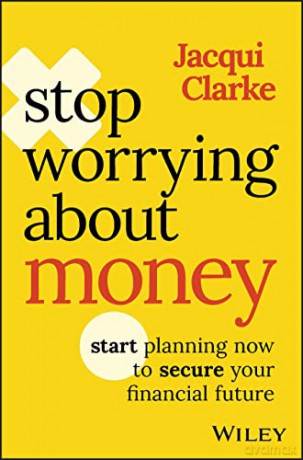 Stop Worrying About Money [KSIĄŻKA]
