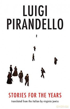Stories For The Years - Luigi Pirandello [KSIĄŻKA]