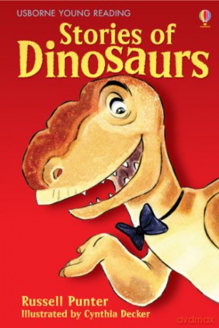 Stories Of Dinosaurs - Russell Punter [KSIĄŻKA]