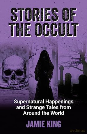 Stories Of The Occult - Jamie King [KSIĄŻKA]