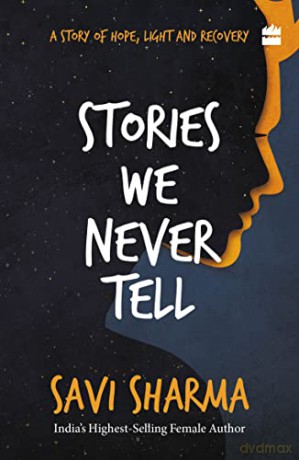 Stories We Never Tell - Savi Sharma [KSIĄŻKA]