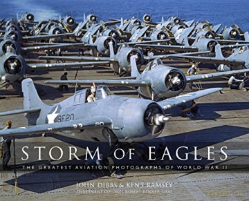 Storm Of Eagles/Greatest Aerial Phot Ww2 - John Dibbs [KSIĄŻKA]