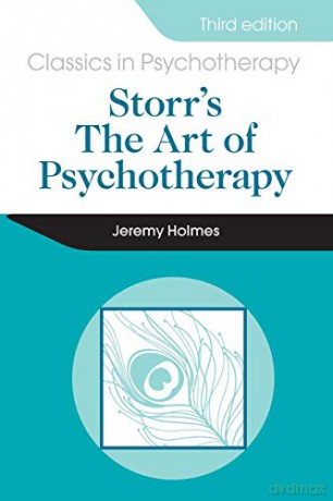 Storr's Art Of Psychotherapy 3e - Jeremy Holmes [KSIĄŻKA]