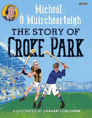 Story Of Croke Park - M O'muircheartaigh [KSIĄŻKA]