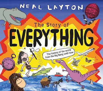 Story Of Everything - Neal Layton [KSIĄŻKA]