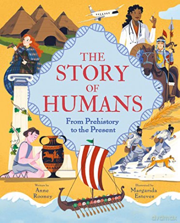Story Of Humans Prehistory To Present - Anne Rooney [KSIĄŻKA]