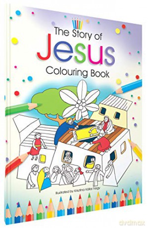 Story Of Jesus Colouring Book - Bethan James [KSIĄŻKA]