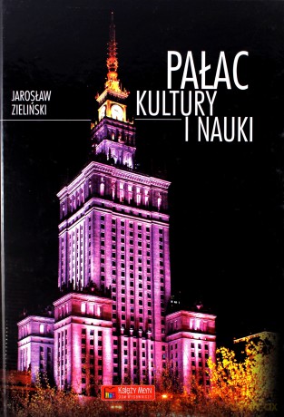 Pałac Kultury I Nauki - Zieliński [KSIĄŻKA]