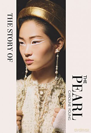 Story Of The Pearl - Caroline Young [KSIĄŻKA]