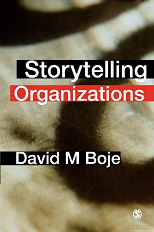 Storytelling Organization - David M Boje [KSIĄŻKA]