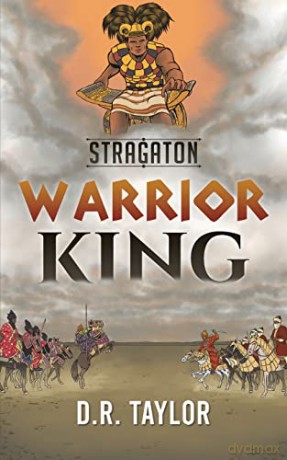 Stragaton Warrior King - D.R. Taylor [KSIĄŻKA]