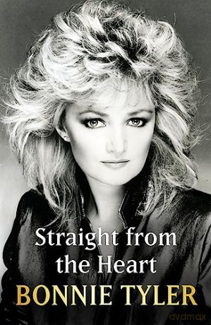 Straight From The Heart - Bonnie Tyler [KSIĄŻKA]