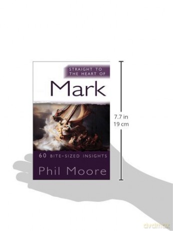 Straight To The Heart Of Mark - Phil Moore [KSIĄŻKA]