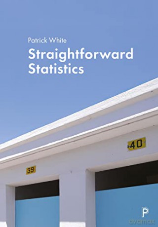 Straightforward Statistics - Patrick White [KSIĄŻKA]