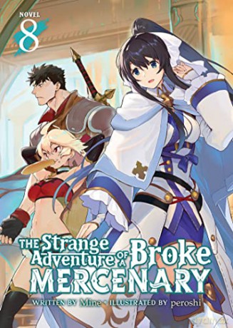 Strange Adventure Of A Broke Mercenary - Mine [KSIĄŻKA]