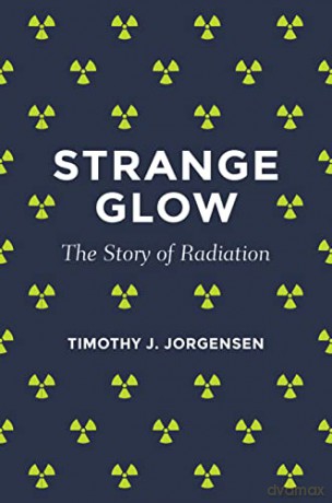 Strange Glow - Timothy J Jorgensen [KSIĄŻKA]