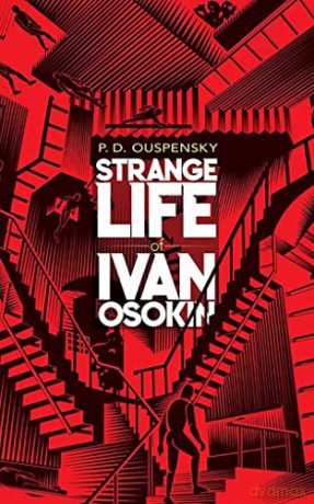 Strange Life Of Ivan Osokin - P. D. Ouspensky [KSIĄŻKA]