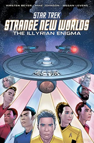 Strange New Worlds The Illyrian Enigma - Kirsten Beyer [KSIĄŻKA]