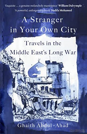 Stranger In Your Own City - Ghaith Abdul-Ahad [KSIĄŻKA]