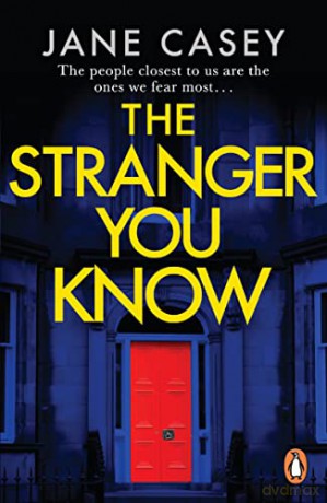 Stranger You Know - Jane Casey [KSIĄŻKA]
