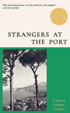 Strangers At The Port - Lauren Curtis [KSIĄŻKA]