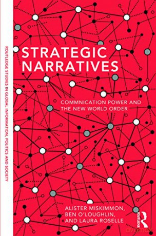 Strategic Narratives - Alister Miskimmon [KSIĄŻKA]