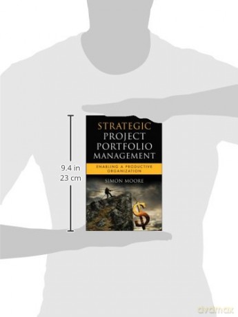 Strategic Project Portfolio Management - Simon Moore [KSIĄŻKA]