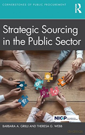 Strategic Sourcing In The Public Sector - Barbara A. Grilli [KSIĄŻKA]