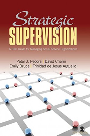 Strategic Supervision - Peter Et Al Pecora [KSIĄŻKA]