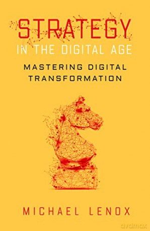 Strategy In The Digital Age - Michael Lenox [KSIĄŻKA]