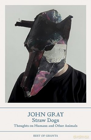 Straw Dogs - John Gray [KSIĄŻKA]