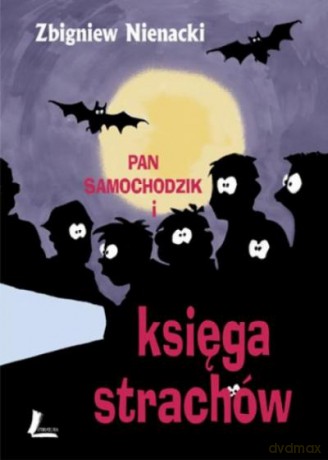 Pan Samochodzik I Księga Strachów - Nienacki [KSIĄŻKA]