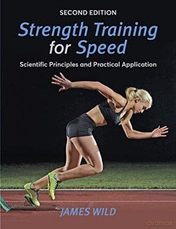 Strength Training For Speed - James Wild [KSIĄŻKA]