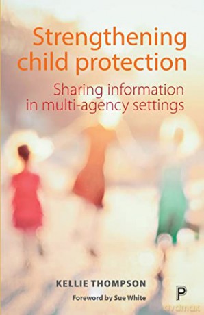 Strengthening Child Protection - Kellie Thompson [KSIĄŻKA]